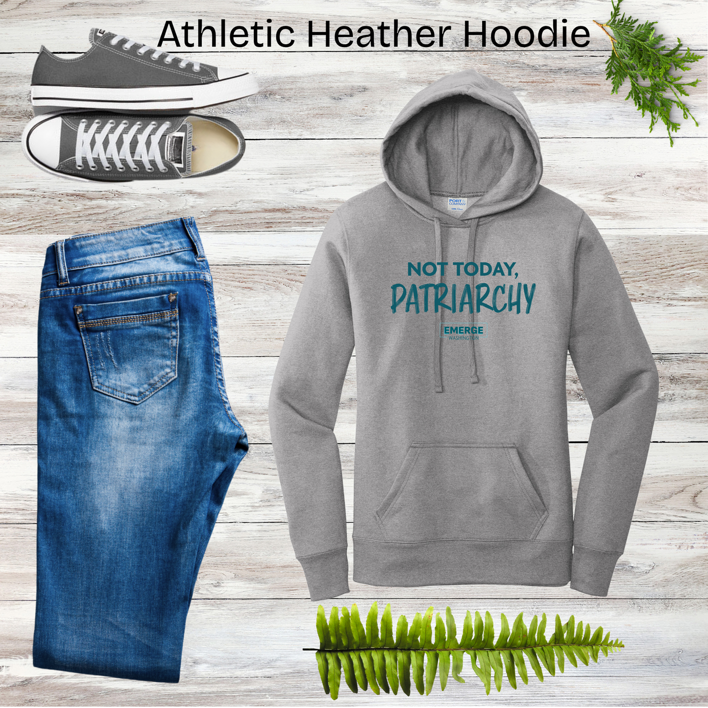 Not Today Women's Hoodie Emerge WA