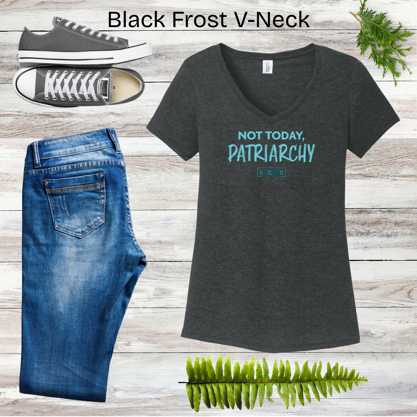 Not Today Women's V-neck Emerge WA