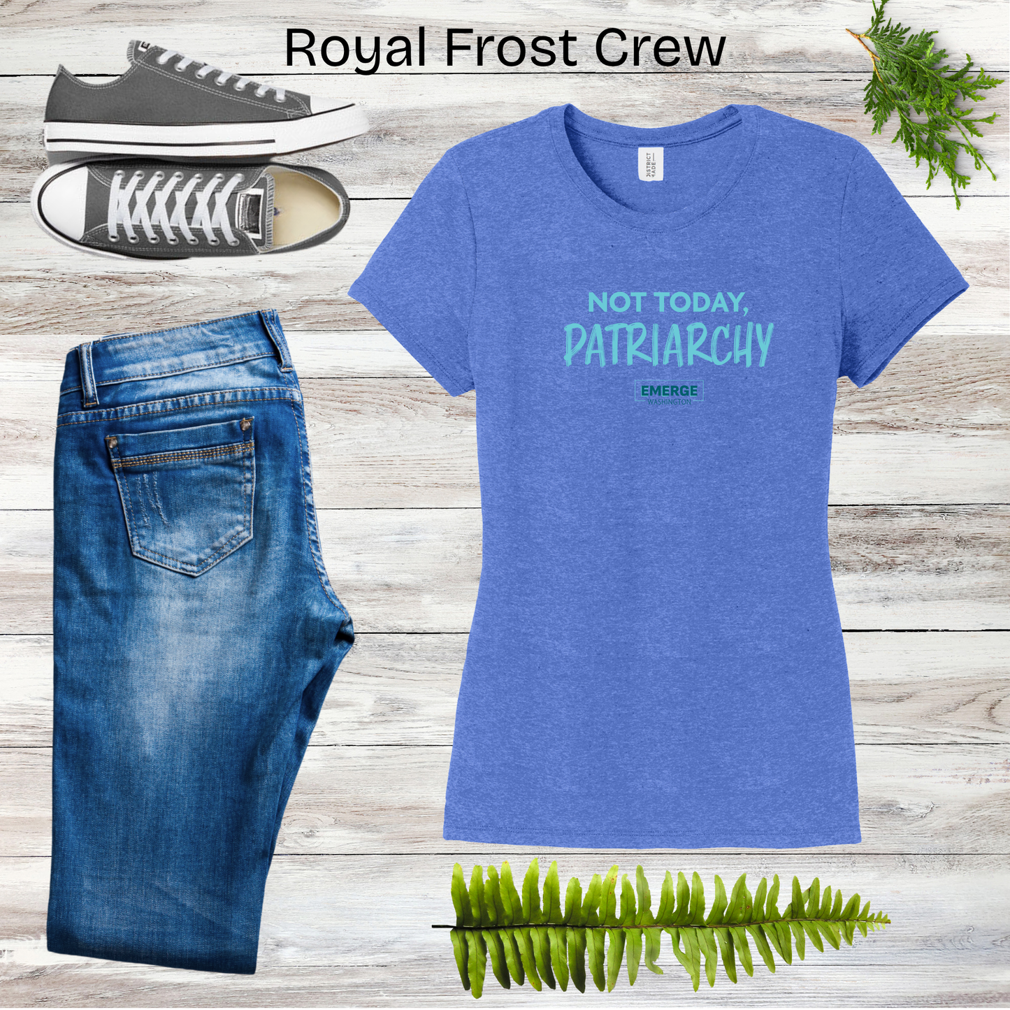 Not Today Women's Crewneck Emerge WA